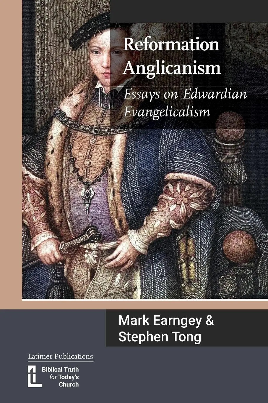 Cover: 9781906327798 | Reformation Anglicanism | Essays on Edwardian Evangelicalism | Buch
