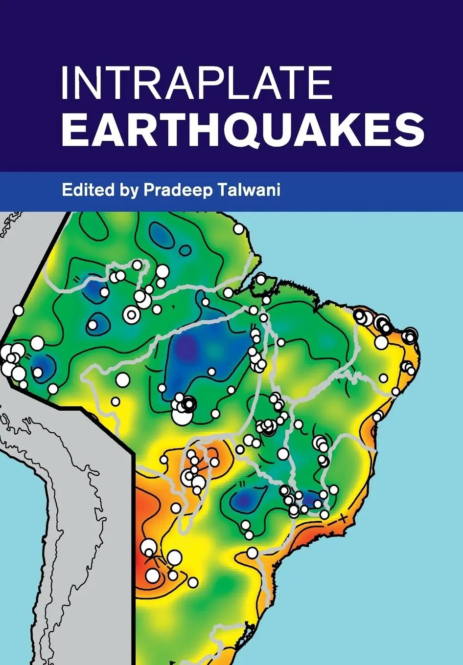 Cover: 9781108447898 | Intraplate Earthquakes | Pradeep Talwani | Taschenbuch | Englisch
