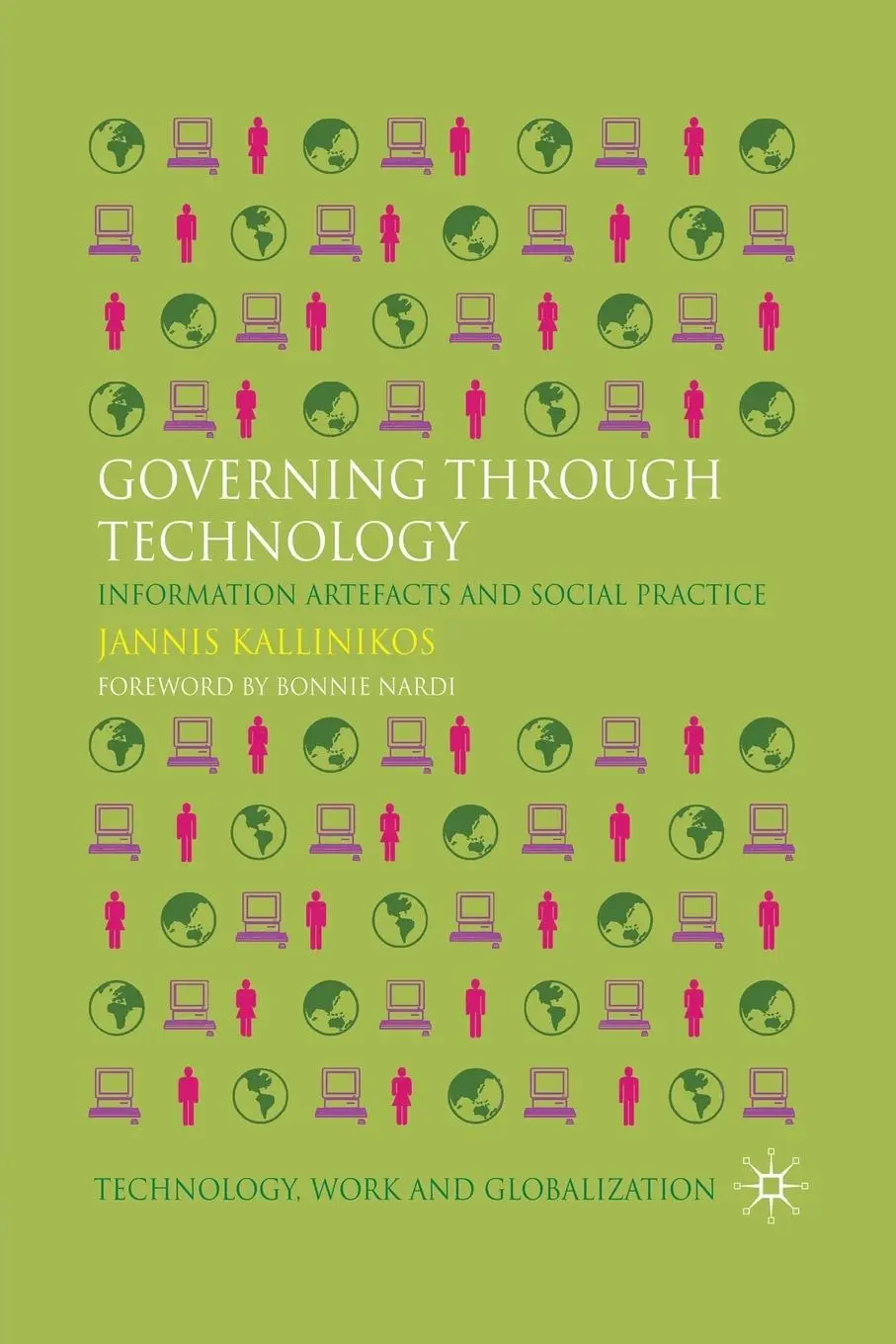 Cover: 9781349327898 | Governing Through Technology | Jannis Kallinikos | Taschenbuch | xiii