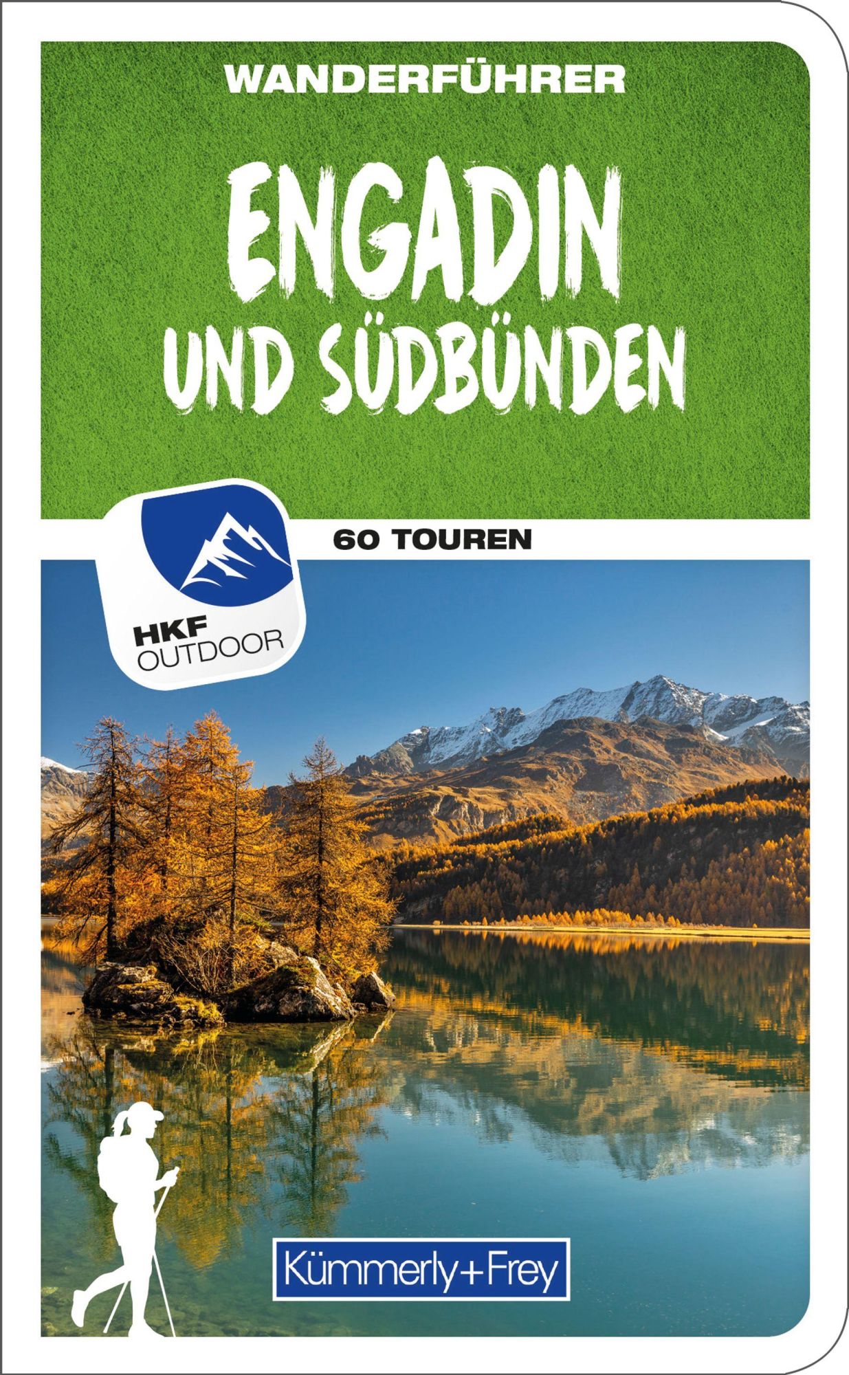 Cover: 9783259037898 | Kümmerly+Frey Wanderführer Engadin und Südbünden | Wolfgang Heitzmann