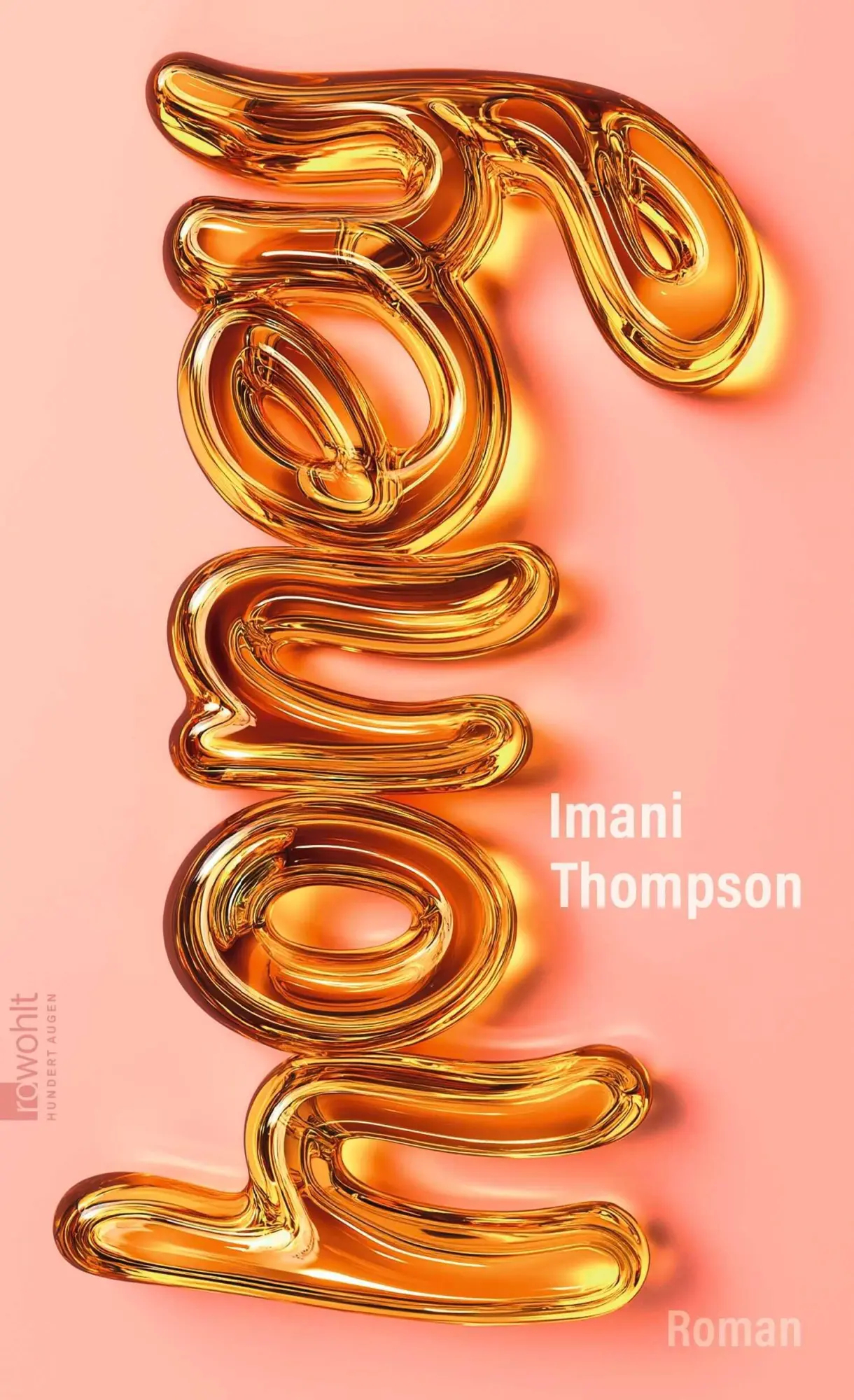 Cover: 9783498007898 | Honey | Imani Thompson | Buch | 416 S. | Deutsch | 2026