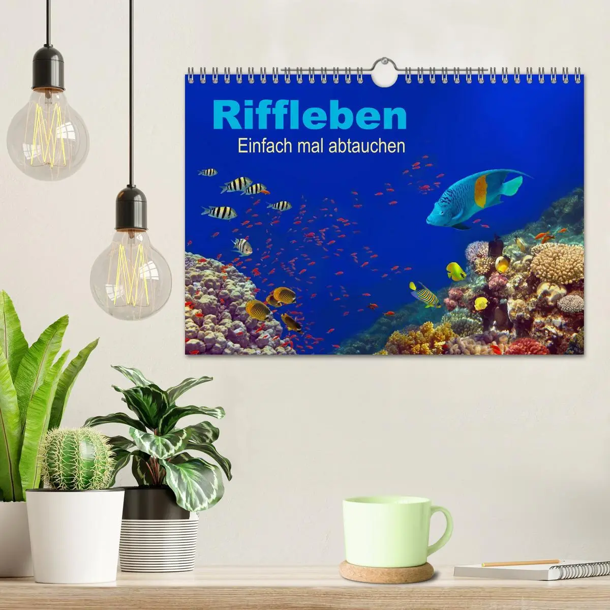 Bild: 9783516057898 | Riffleben - Einfach mal abtauchen (Wandkalender 2026 DIN A4 quer),...