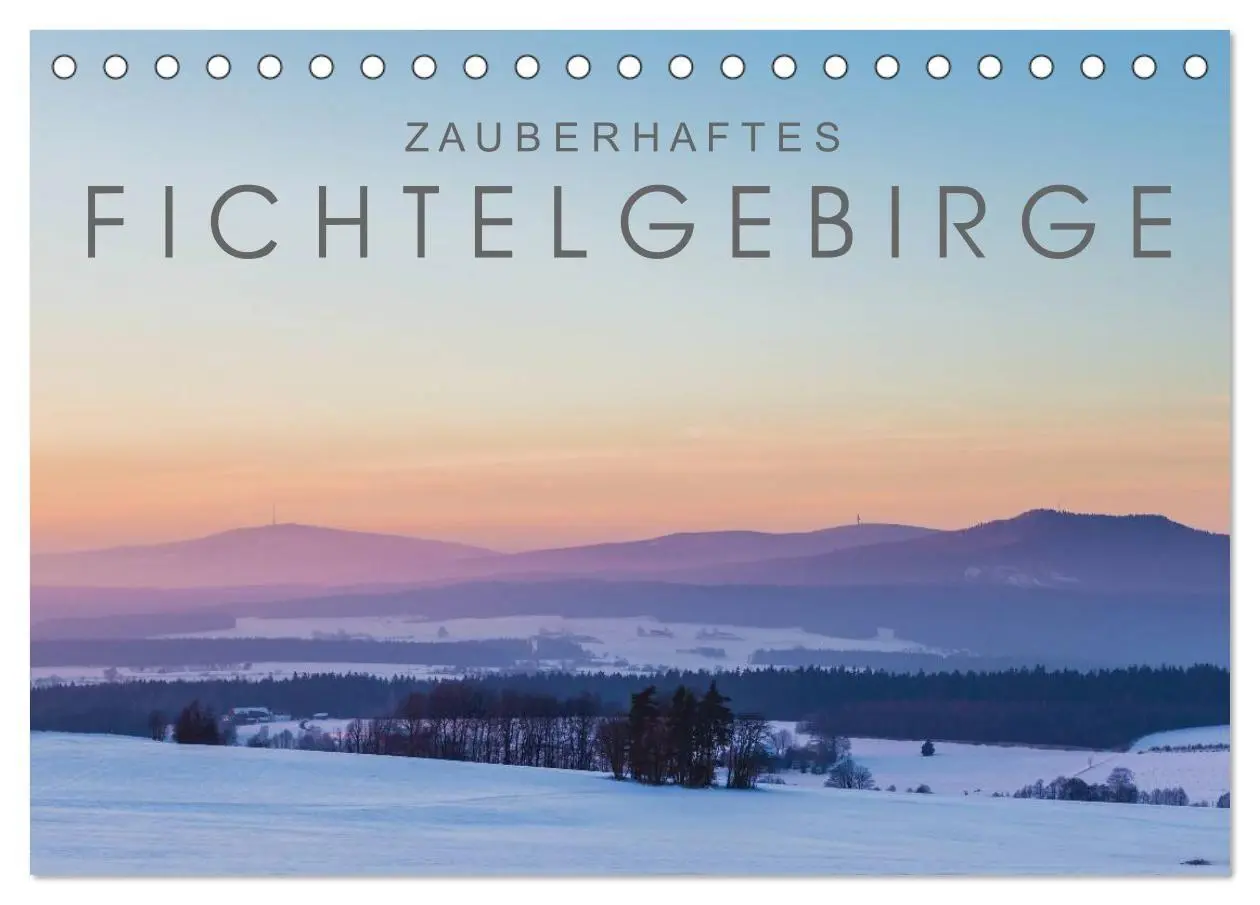 Cover: 9783569907898 | Zauberhaftes Fichtelgebirge (Tischkalender 2027 DIN A5 quer),...