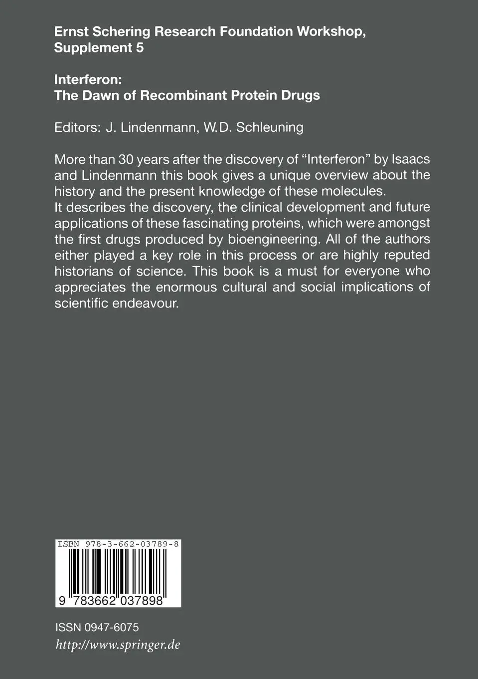 Rückseite: 9783662037898 | Interferon: The Dawn of Recombinant Protein Drugs | Lindenmann (u. a.)