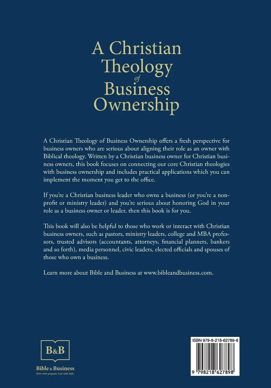 Rückseite: 9798218627898 | A Christian Theology of Business Ownership | Bill English | Buch