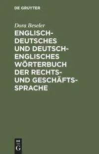 Cover: 9783111107998 | Englisch-deutsches und deutsch-englisches Wörterbuch der Rechts-...