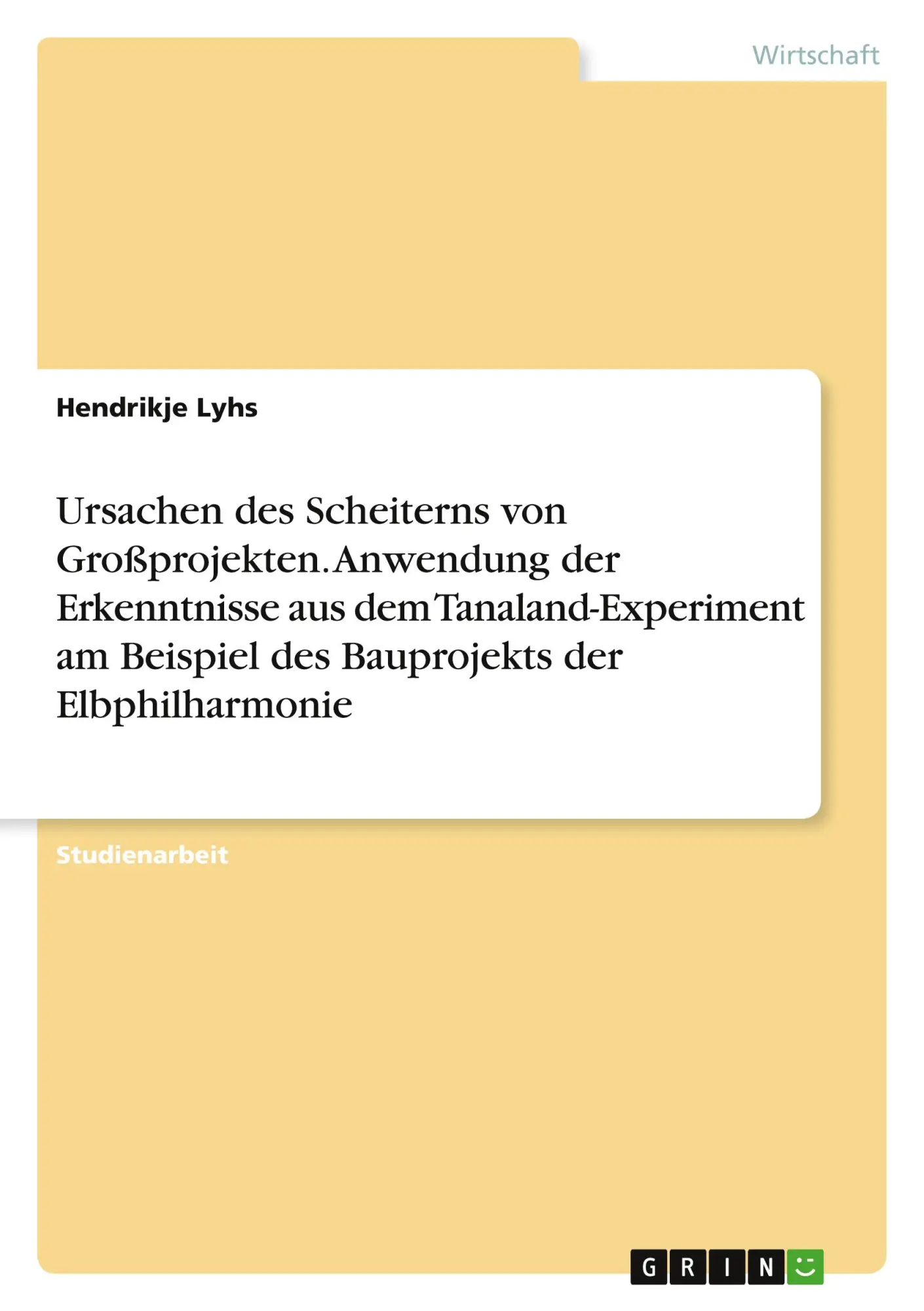 Cover: 9783346527998 | Ursachen des Scheiterns von Großprojekten. Anwendung der...
