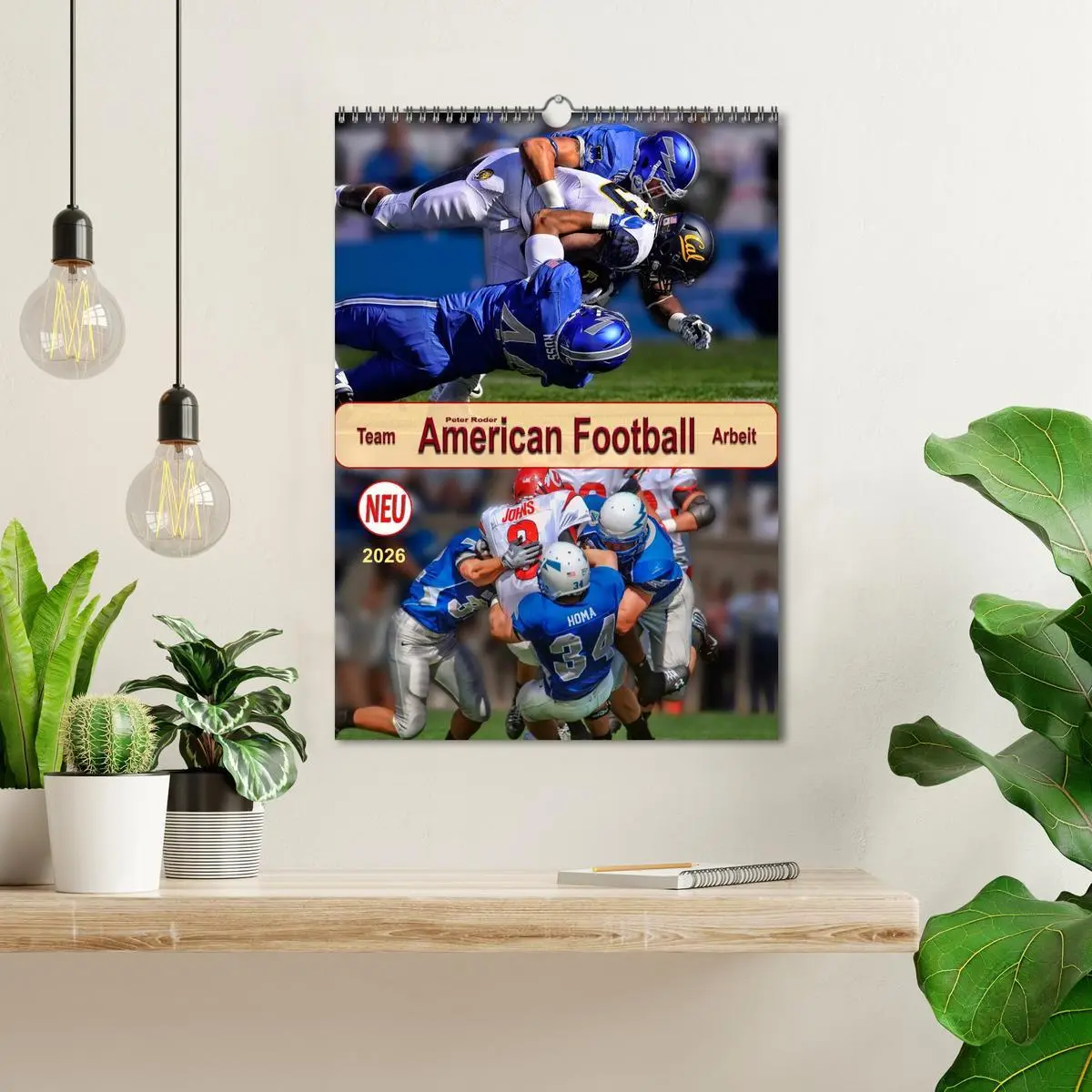 Bild: 9783516427998 | American Football, Team-Arbeit (Wandkalender 2026 DIN A3 hoch),...