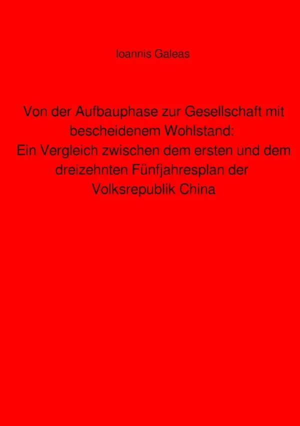 Cover: 9783758467998 | Von der Aufbauphase zur Gesellschaft mit bescheidenem Wohlstand:...
