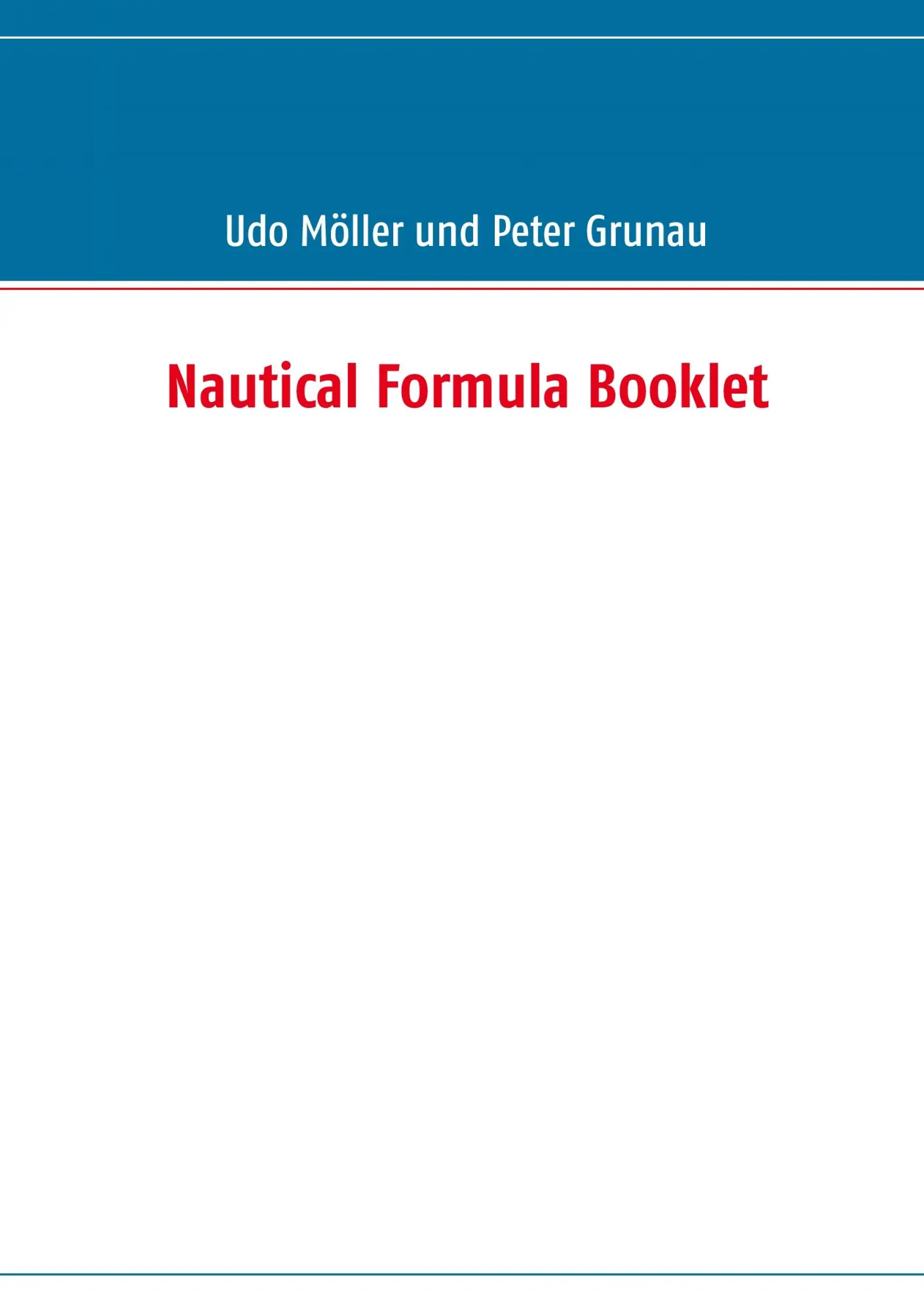 Cover: 9783842377998 | Nautical Formula Booklet | Udo Möller (u. a.) | Taschenbuch | 180 S.