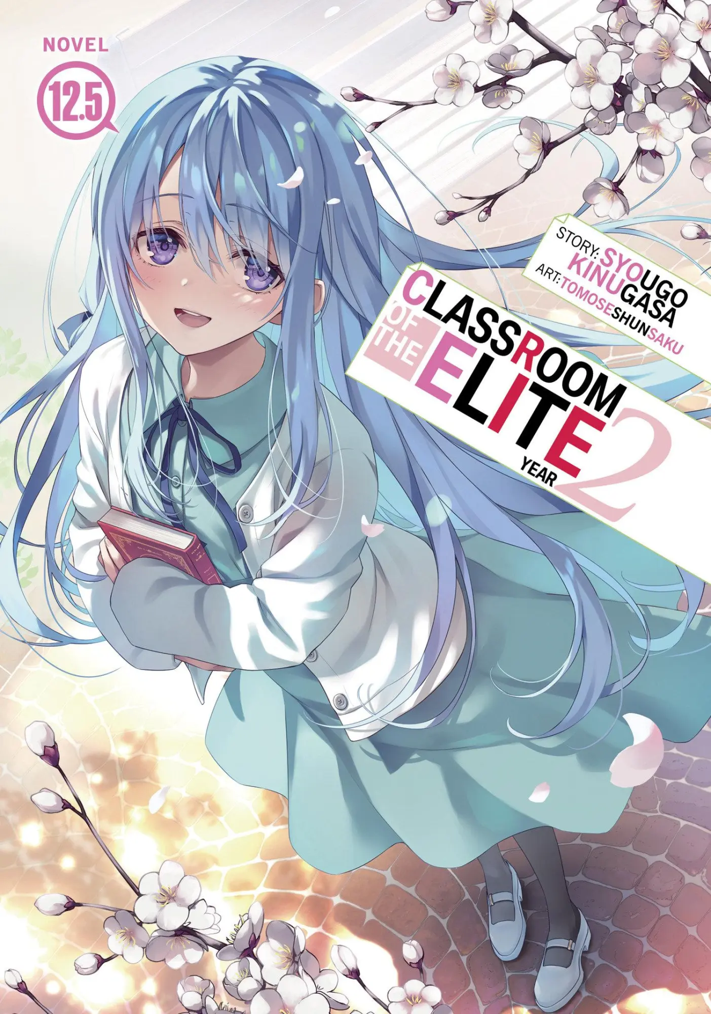 Cover: 9798893737998 | Classroom of the Elite: Year 2 (Light Novel) Vol. 12.5 | Kinugasa