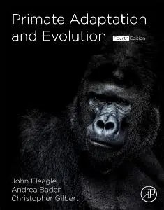 Cover: 9780128158098 | Primate Adaptation and Evolution | John G. Fleagle (u. a.) | Buch