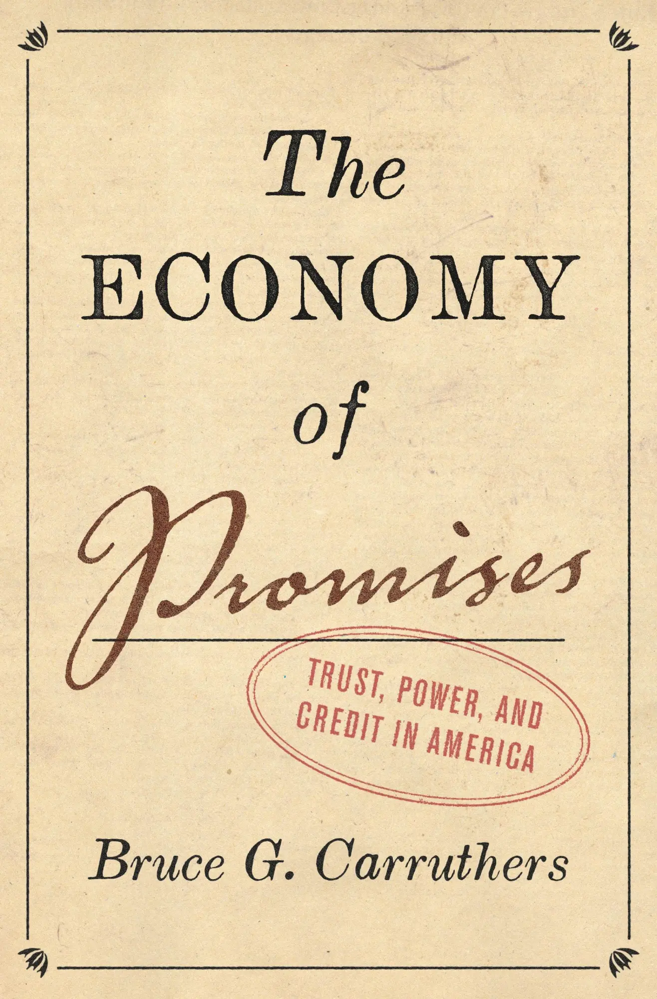 Cover: 9780691238098 | The Economy of Promises | Trust, Power, and Credit in America | Buch