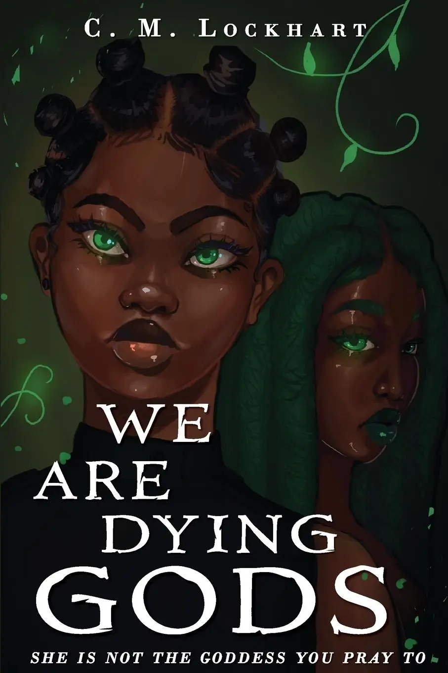 Cover: 9781952978098 | We Are Dying Gods | C M Lockhart | Taschenbuch | Englisch | 2023