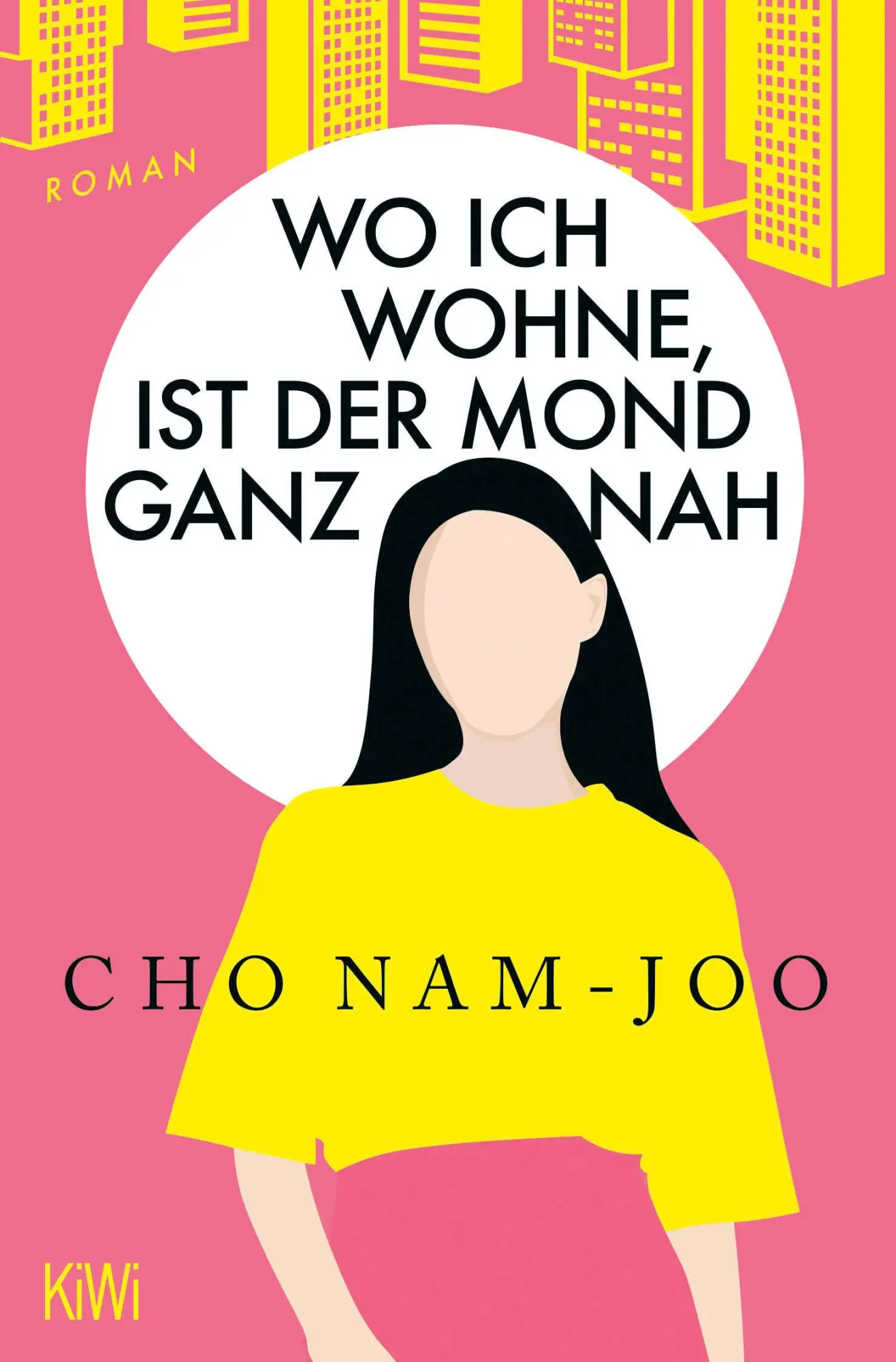 Cover: 9783462008098 | Wo ich wohne, ist der Mond ganz nah | Roman | Cho Nam-Joo | Buch