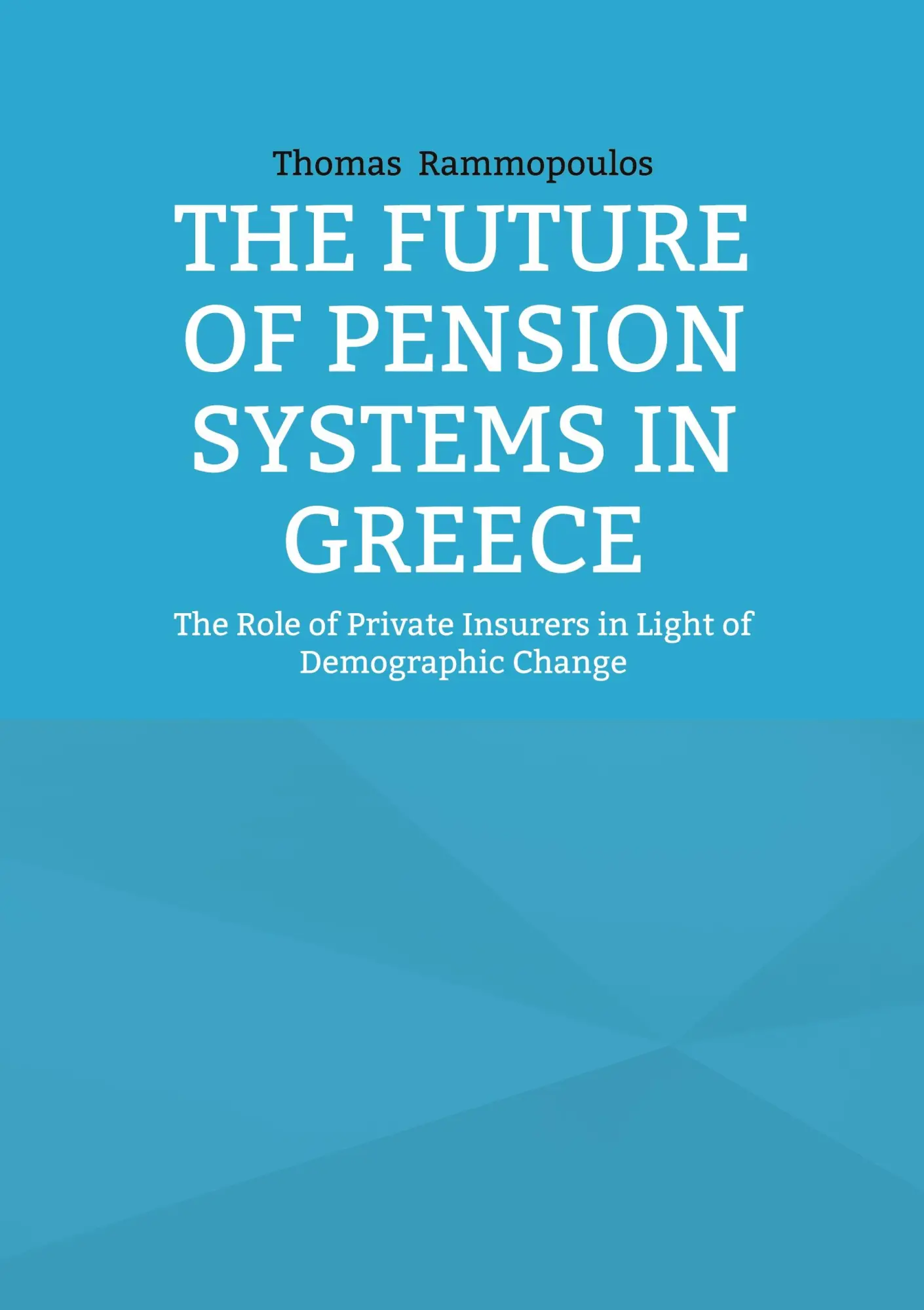 Cover: 9783696368098 | The Future of Pension Systems in Greece | Thomas Rammopoulos | Buch