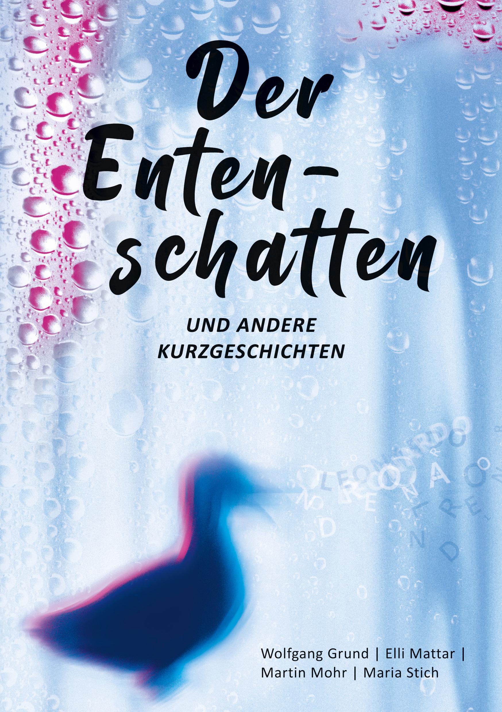 Cover: 9783757818098 | Der Entenschatten | und andere Kurzgeschichten | Grund (u. a.) | Buch