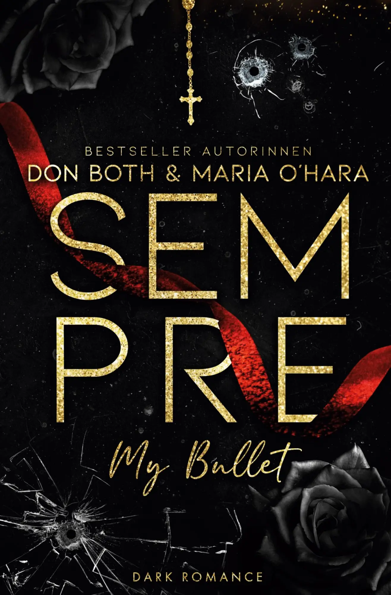 Cover: 9783757988098 | Sempre: My Bullett | Don Both (u. a.) | Taschenbuch | 664 S. | Deutsch