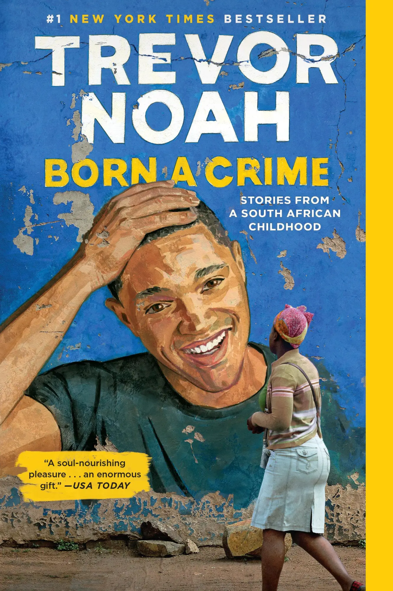 Cover: 9780399588198 | Born a Crime | Stories from a South African Childhood | Trevor Noah