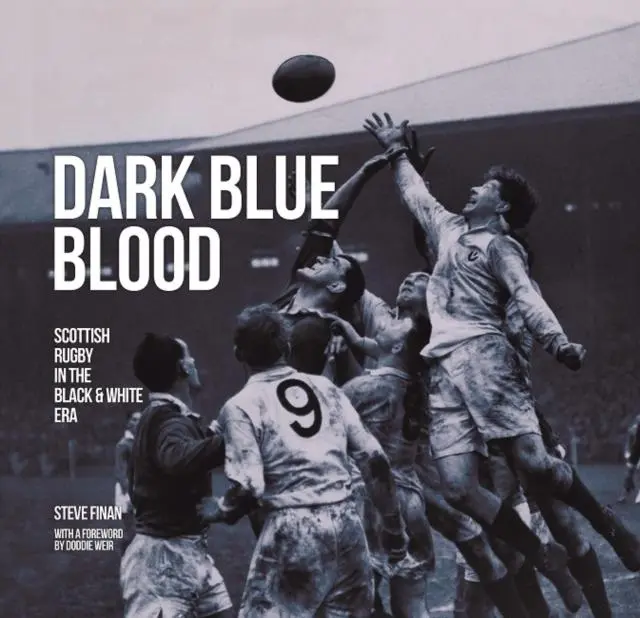 Cover: 9781845358198 | Dark Blue Blood - Scottish Rugby In the Black &amp; White Era | Finan
