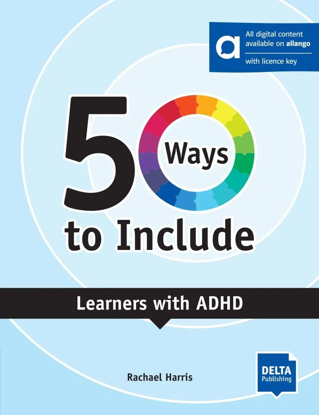 Cover: 9783125018198 | 50 Ways to Include Learners with ADHD Hybrid Edition allango | Harris
