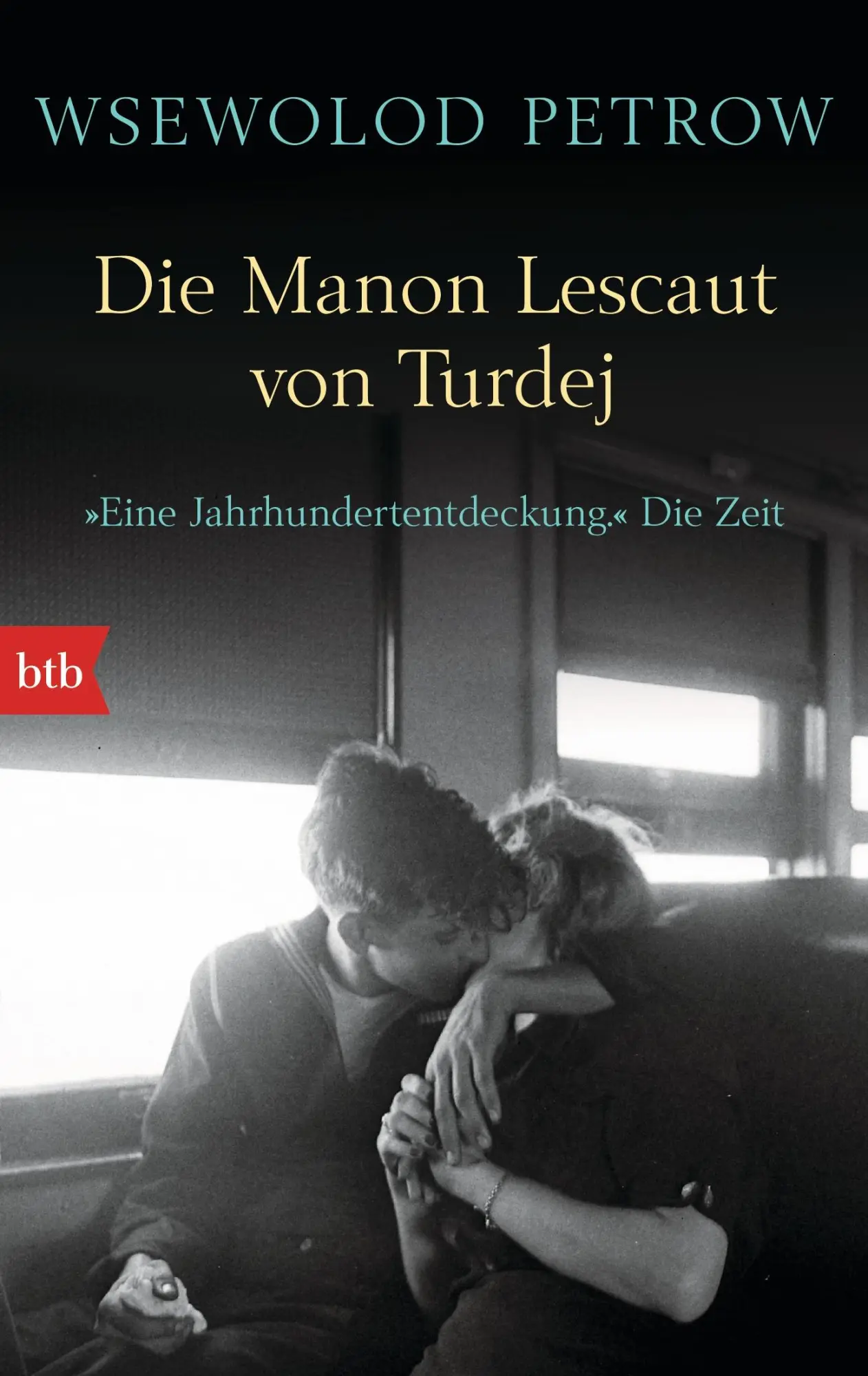 Cover: 9783442748198 | Die Manon Lescaut von Turdej | Wsewolod Petrow | Taschenbuch | 128 S.