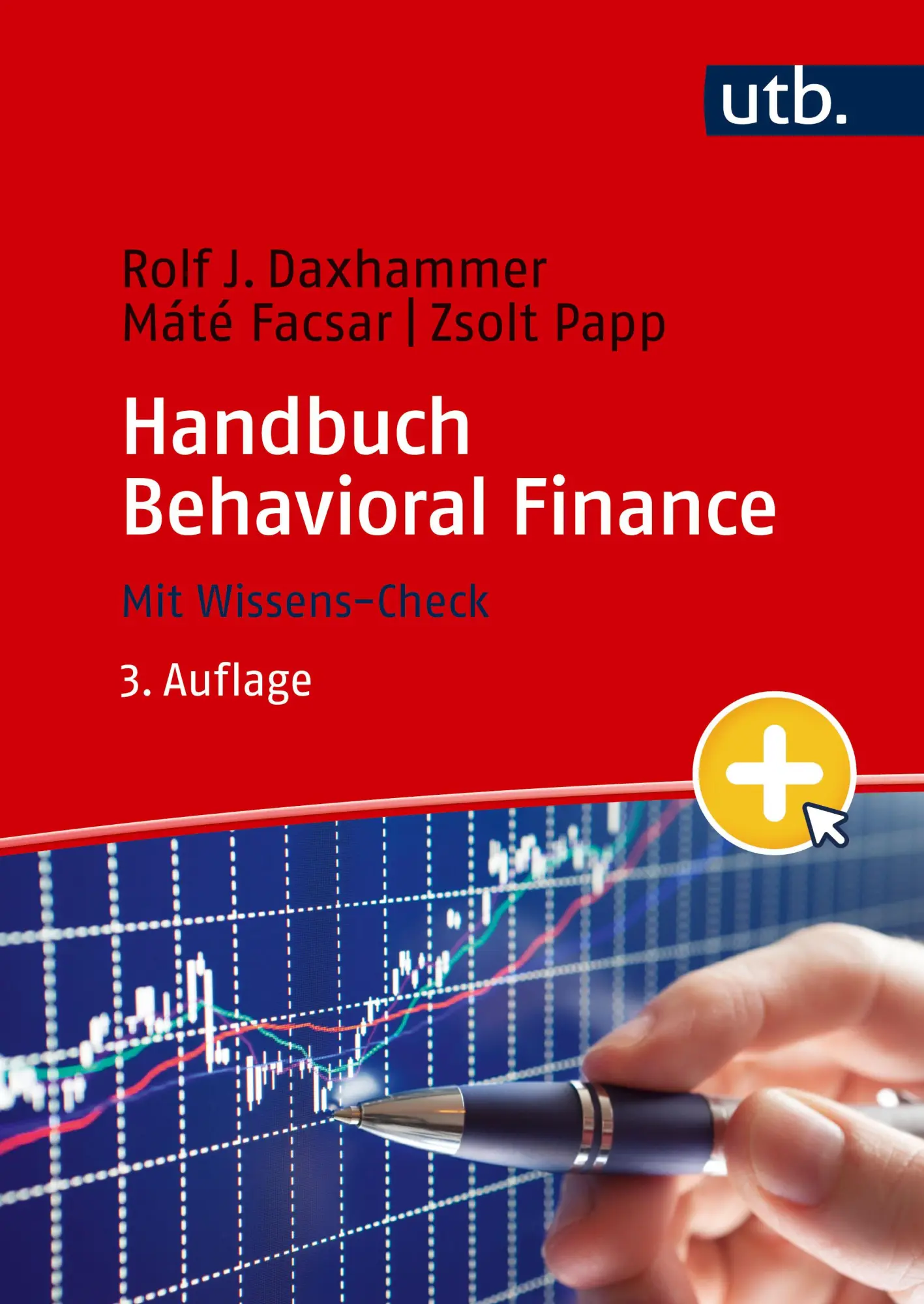 Cover: 9783825288198 | Handbuch Behavioral Finance | Mit Wissens-Check | Daxhammer (u. a.)