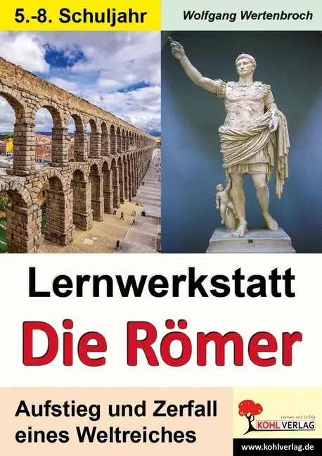 Cover: 9783866328198 | Lernwerkstatt Die Römer / Ausgabe SEK I | Wolfgang Wertenbroch | 60 S.