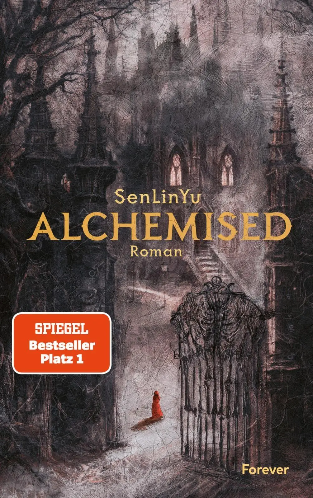 Cover: 9783958188198 | Alchemised | Senlinyu | Buch | 1232 S. | Deutsch | 2025 | Forever