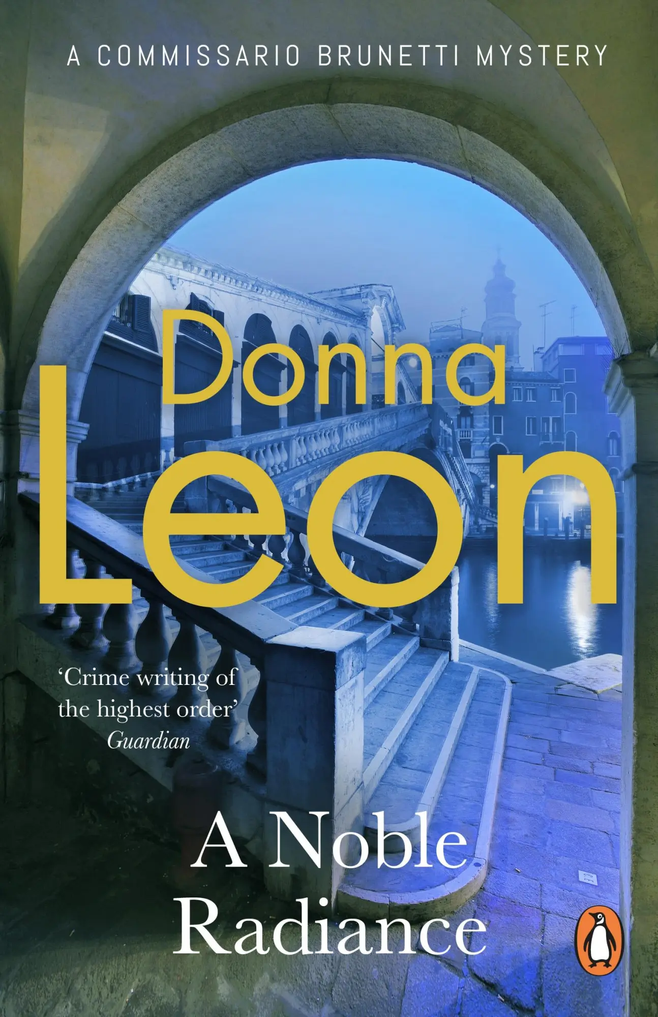Cover: 9781529158298 | A Noble Radiance | Donna Leon | Taschenbuch | 288 S. | Englisch | 2022