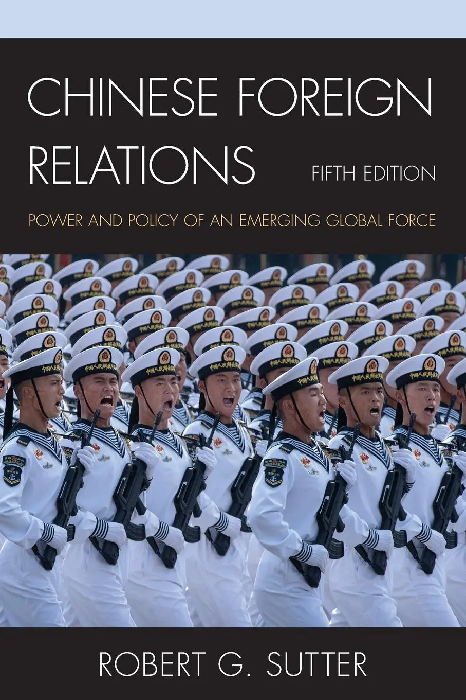 Cover: 9781538138298 | Chinese Foreign Relations | Robert G. Sutter | Taschenbuch | Englisch