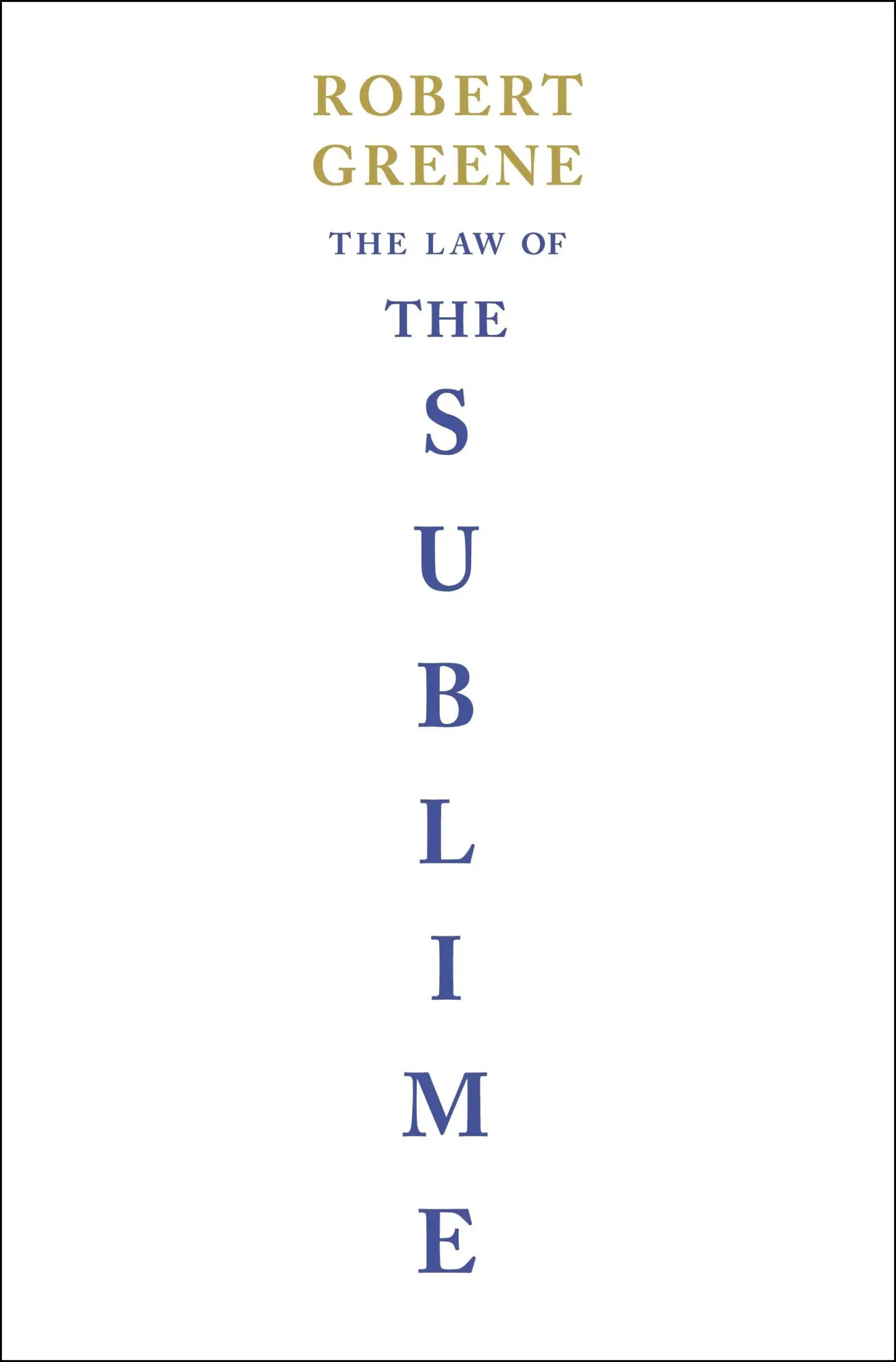 Cover: 9781788168298 | The Law of the Sublime | Robert Greene | Taschenbuch | 704 S. | 2026
