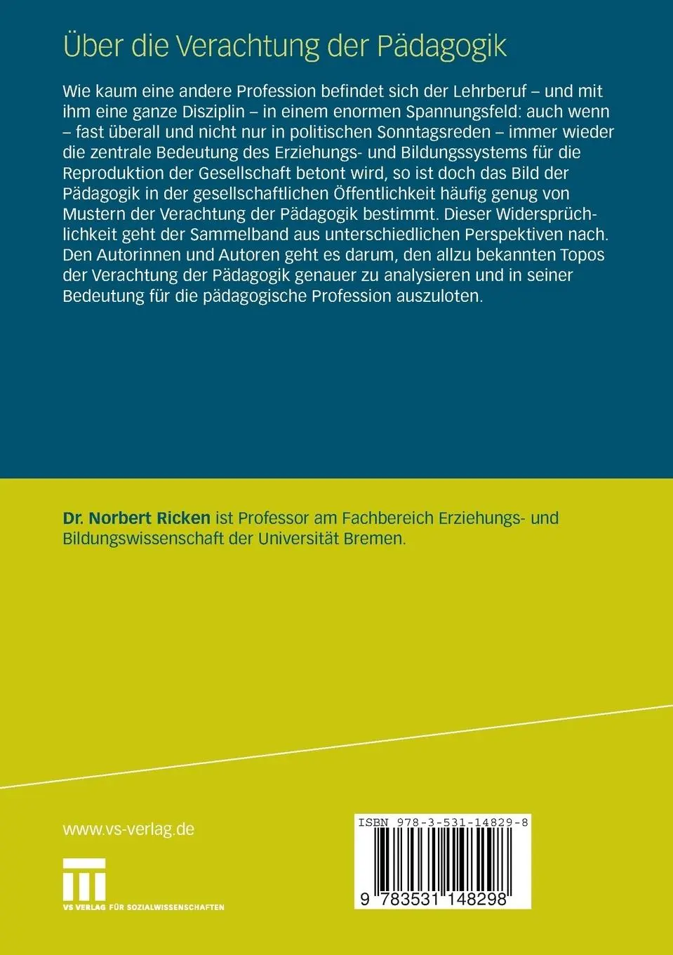 Rückseite: 9783531148298 | Über die Verachtung der Pädagogik | Norbert Ricken | Taschenbuch | vii