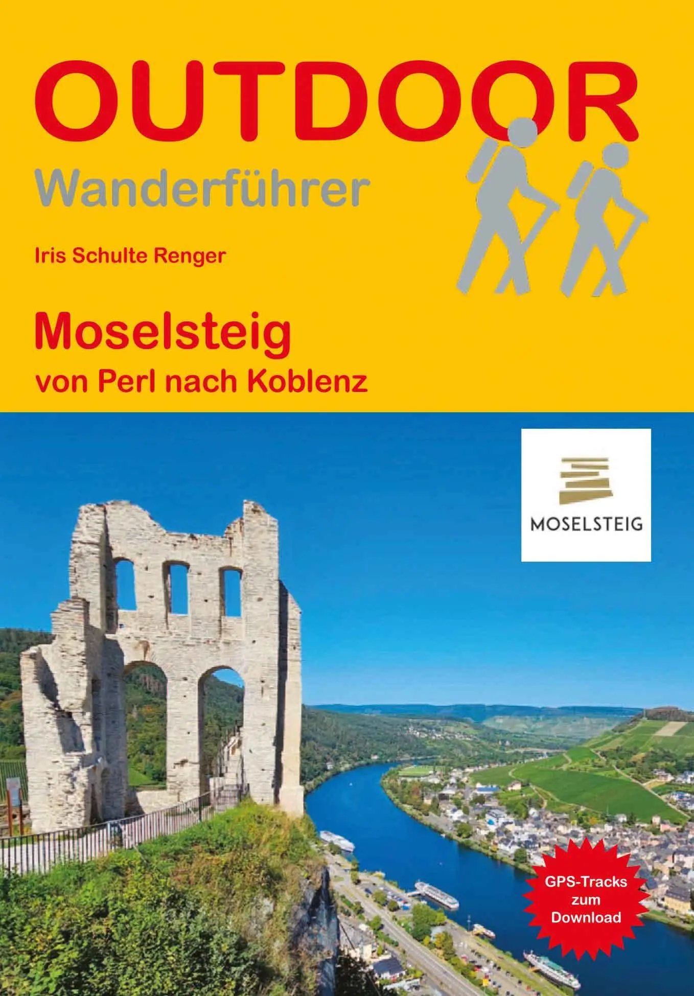 Cover: 9783866868298 | Moselsteig von Perl nach Koblenz | Iris Schulte Renger | Taschenbuch
