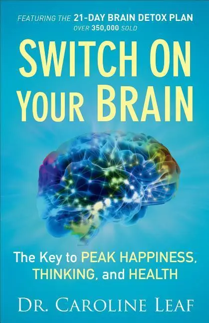 Cover: 9780801018398 | Switch on Your Brain | The Key to Peak Happiness, Thinking, and Health