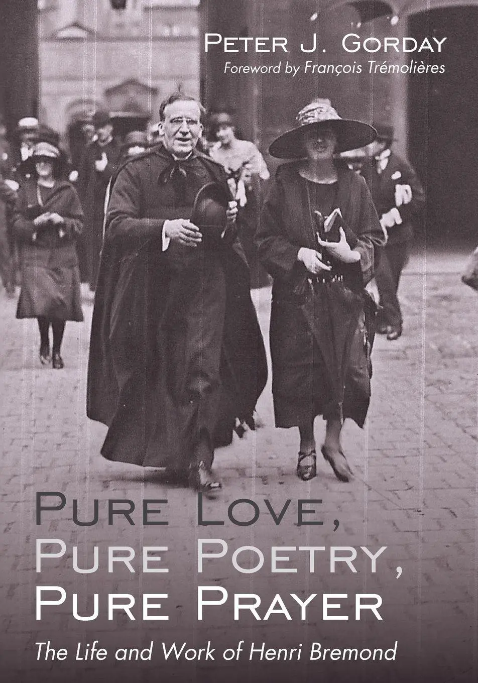 Cover: 9781532638398 | Pure Love, Pure Poetry, Pure Prayer | Peter J. Gorday | Taschenbuch