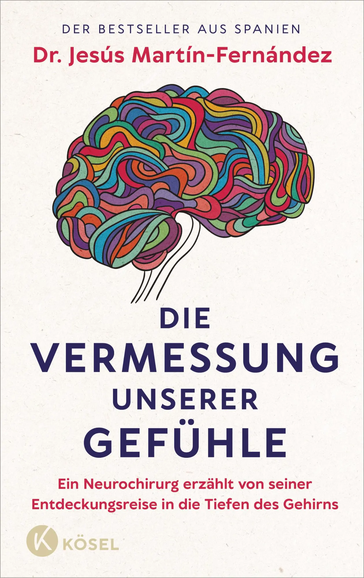 Cover: 9783466348398 | Die Vermessung unserer Gefühle | Jesús Martín-Fernández | Buch | 2025