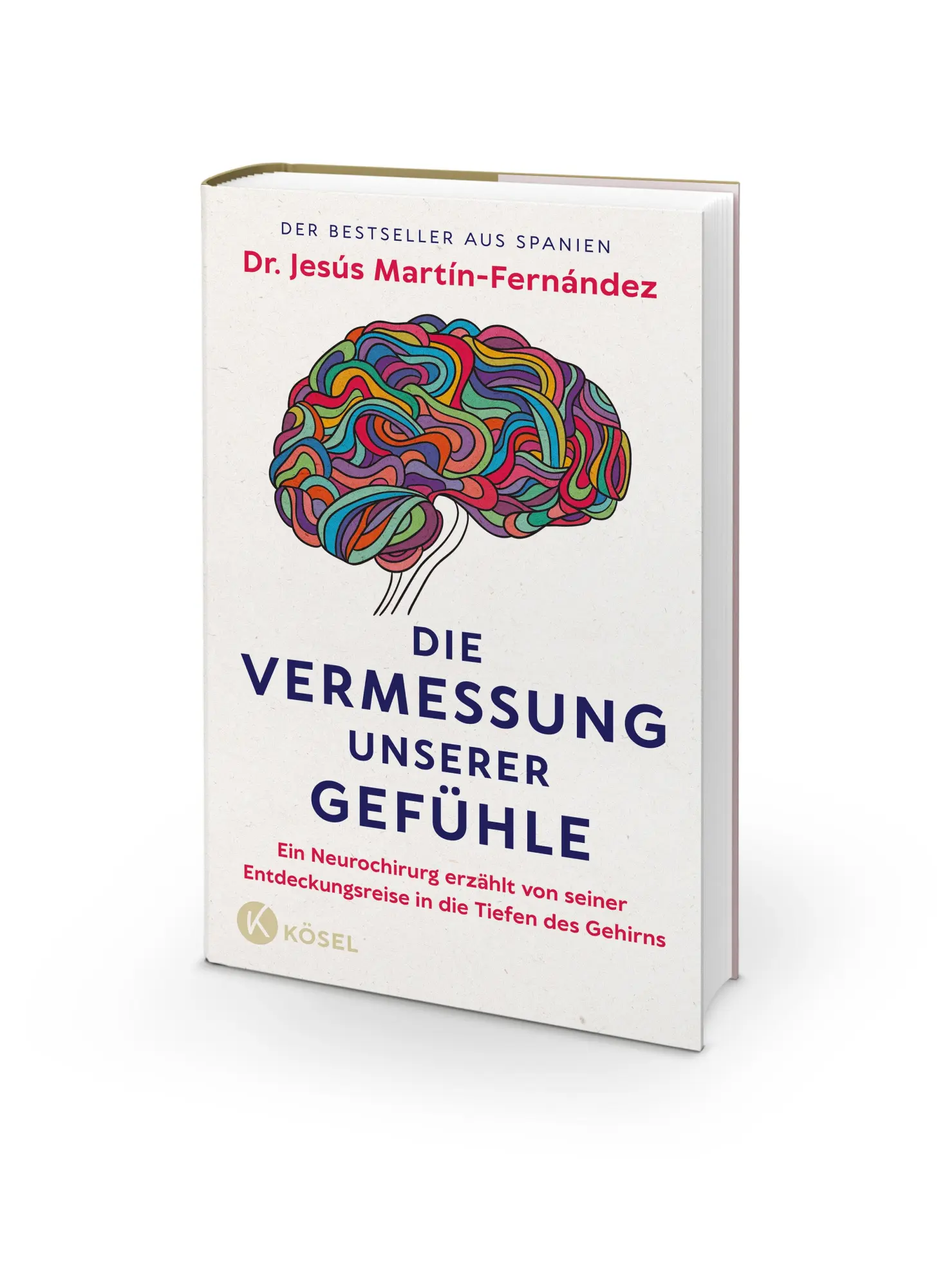 Bild: 9783466348398 | Die Vermessung unserer Gefühle | Jesús Martín-Fernández | Buch | 2025
