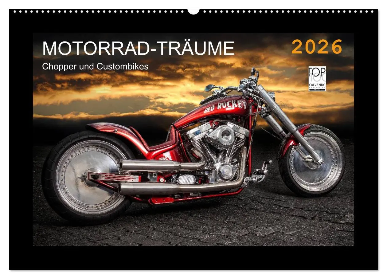 Cover: 9783516218398 | Motorrad-Träume - Chopper und Custombikes (Wandkalender 2026 DIN A2...