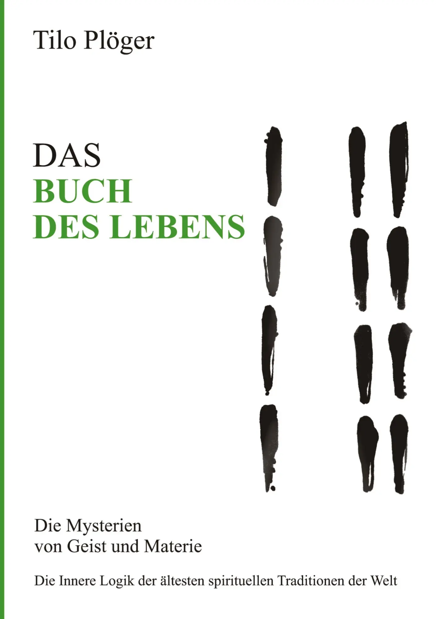 Cover: 9783734568398 | DAS BUCH DES LEBENS | Die Mysterien von Geist und Materie | Plöger