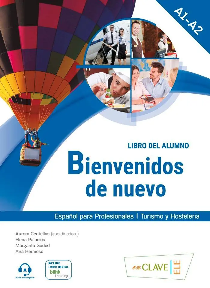 Cover: 9788416108398 | Bienvenidos de nuevo | Ana Hermoso (u. a.) | Taschenbuch | Spanisch