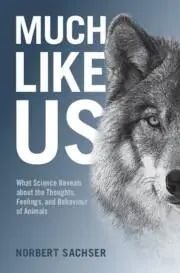 Cover: 9781108838498 | Much Like Us | Norbert Sachser | Buch | Gebunden | Englisch | 2022