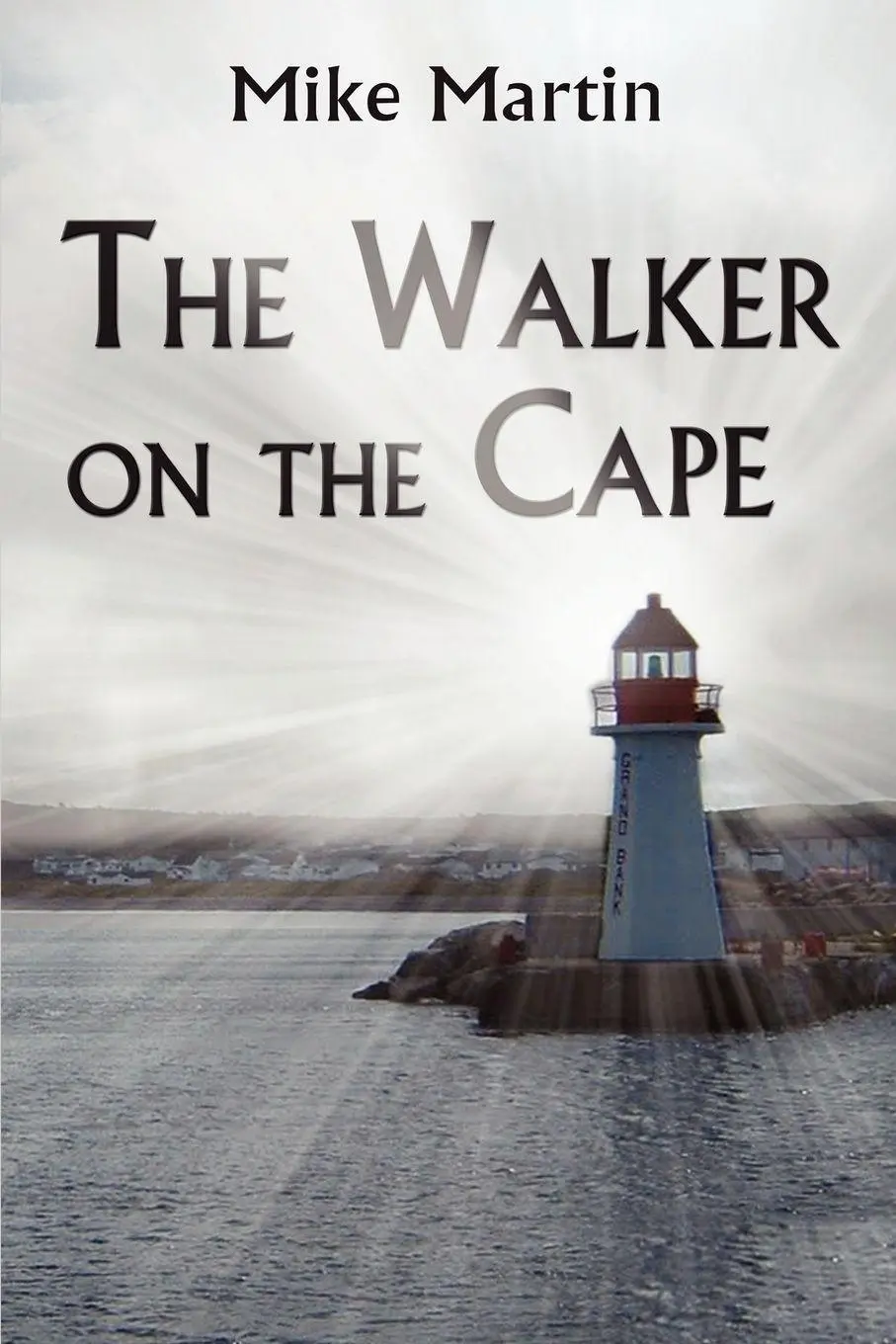 Cover: 9781621418498 | The Walker on the Cape | Mike Martin | Taschenbuch | Englisch | 2012