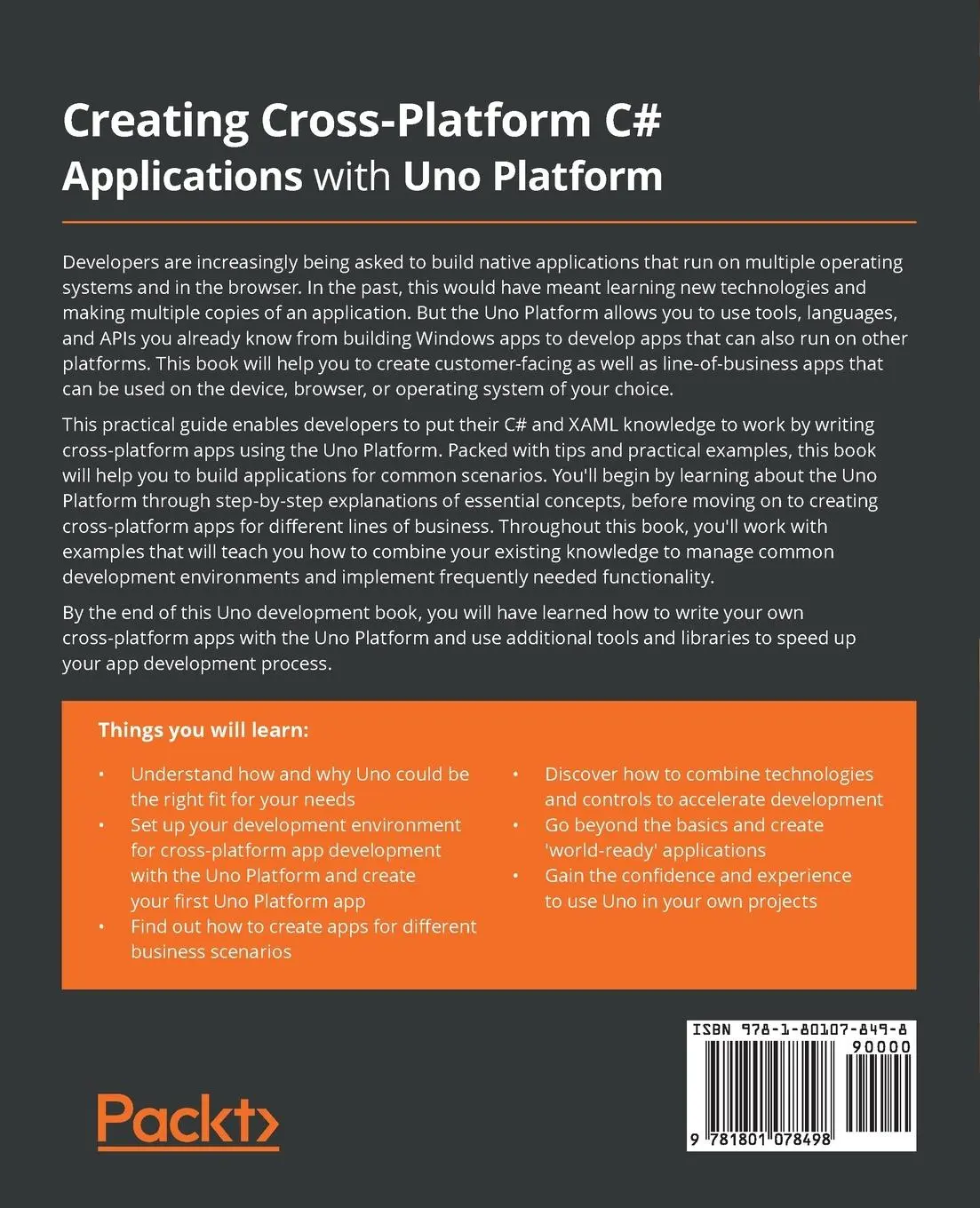 Rückseite: 9781801078498 | Creating Cross-Platform C# Applications with Uno Platform | Buch