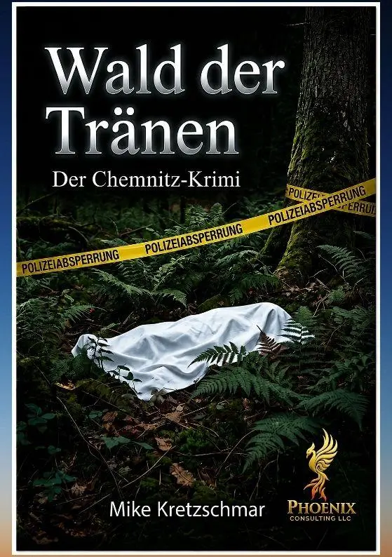 Cover: 9783384928498 | Wald der Tränen | Der Chemnitz-Krimi | Mike Kretzschmar | Taschenbuch