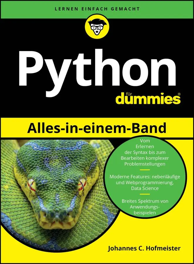 Cover: 9783527718498 | Python Alles-in-einem-Band für Dummies | Johannes C. Hofmeister | Buch Cover: 9783527718498 | Python Alles-in-einem-Band für Dummies | Johannes C. Hofmeister | Buch