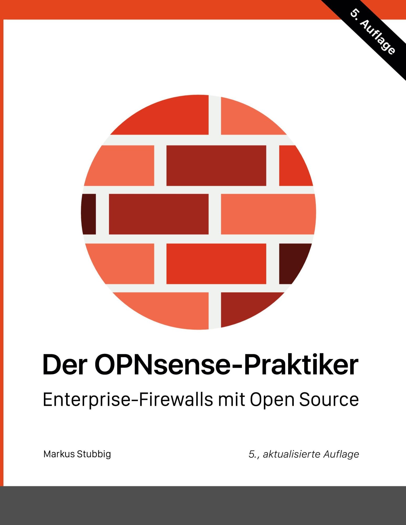 Cover: 9783769378498 | Der OPNsense-Praktiker | Enterprise-Firewalls mit Open Source | Buch