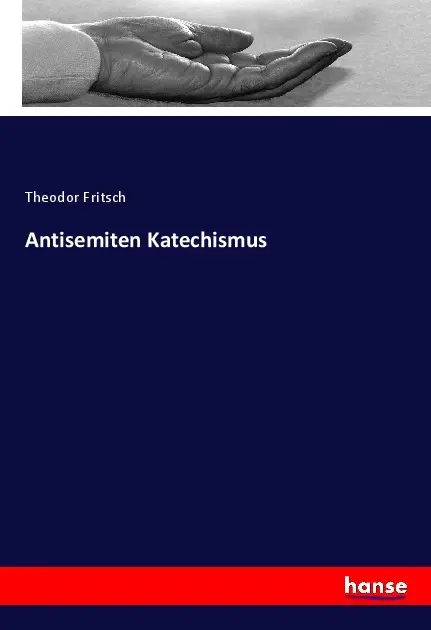 Cover: 9783337938598 | Antisemiten Katechismus | Theodor Fritsch | Taschenbuch | Deutsch