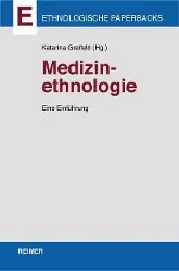 Cover: 9783496028598 | Medizinethnologie | Eine Einführung, Ethnologische Paperbacks | Buch