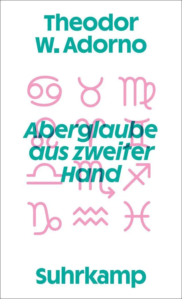 Cover: 9783518588598 | Aberglaube aus zweiter Hand | Theodor W. Adorno | Taschenbuch | 70 S.